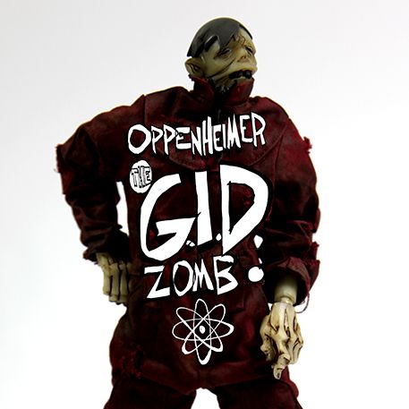 Oppenheimer, the GID Zomb (small)