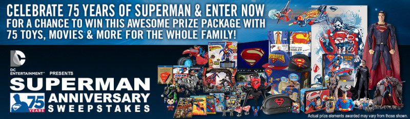 Superman 75th Anniversary Sweepstakes